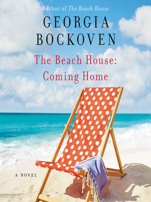 Title details for Coming Home by Georgia Bockoven - Available